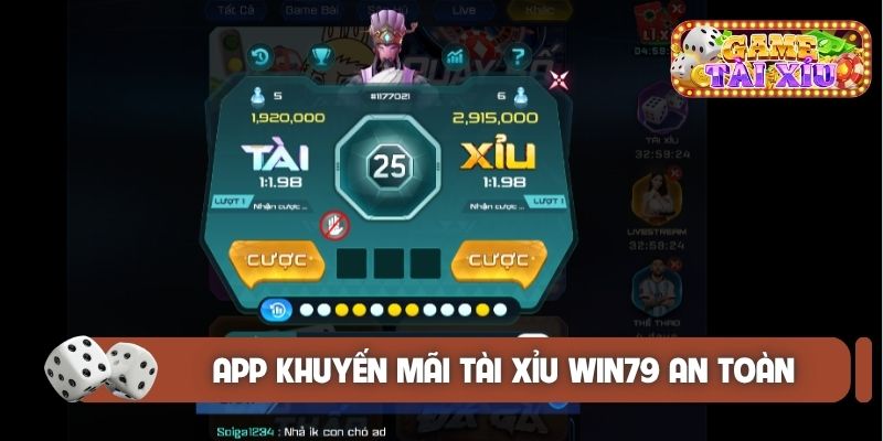 App khuyến mãi Tài Xỉu Win79 an toàn