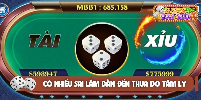Có nhiều sai lầm dẫn đến thua cược do tâm lý