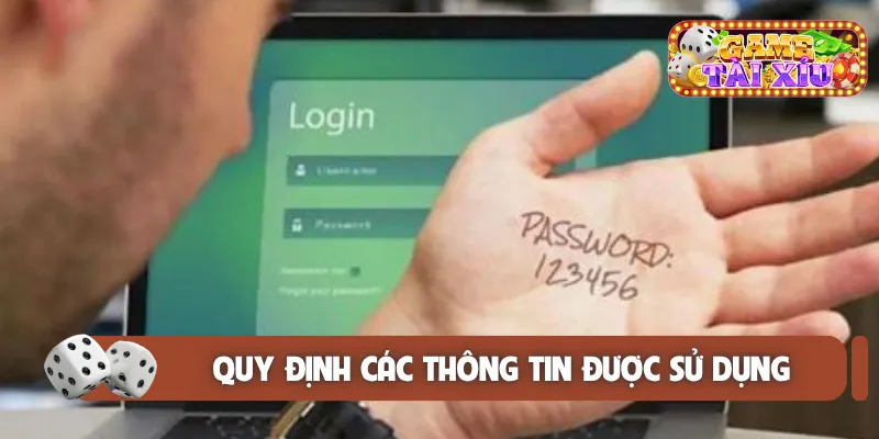 Quy định các thông tin được sử dụng